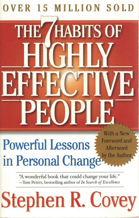 The 7 Habits of Highly Effective People: Powerful Lessons in Personal Change The Happy Book Stack