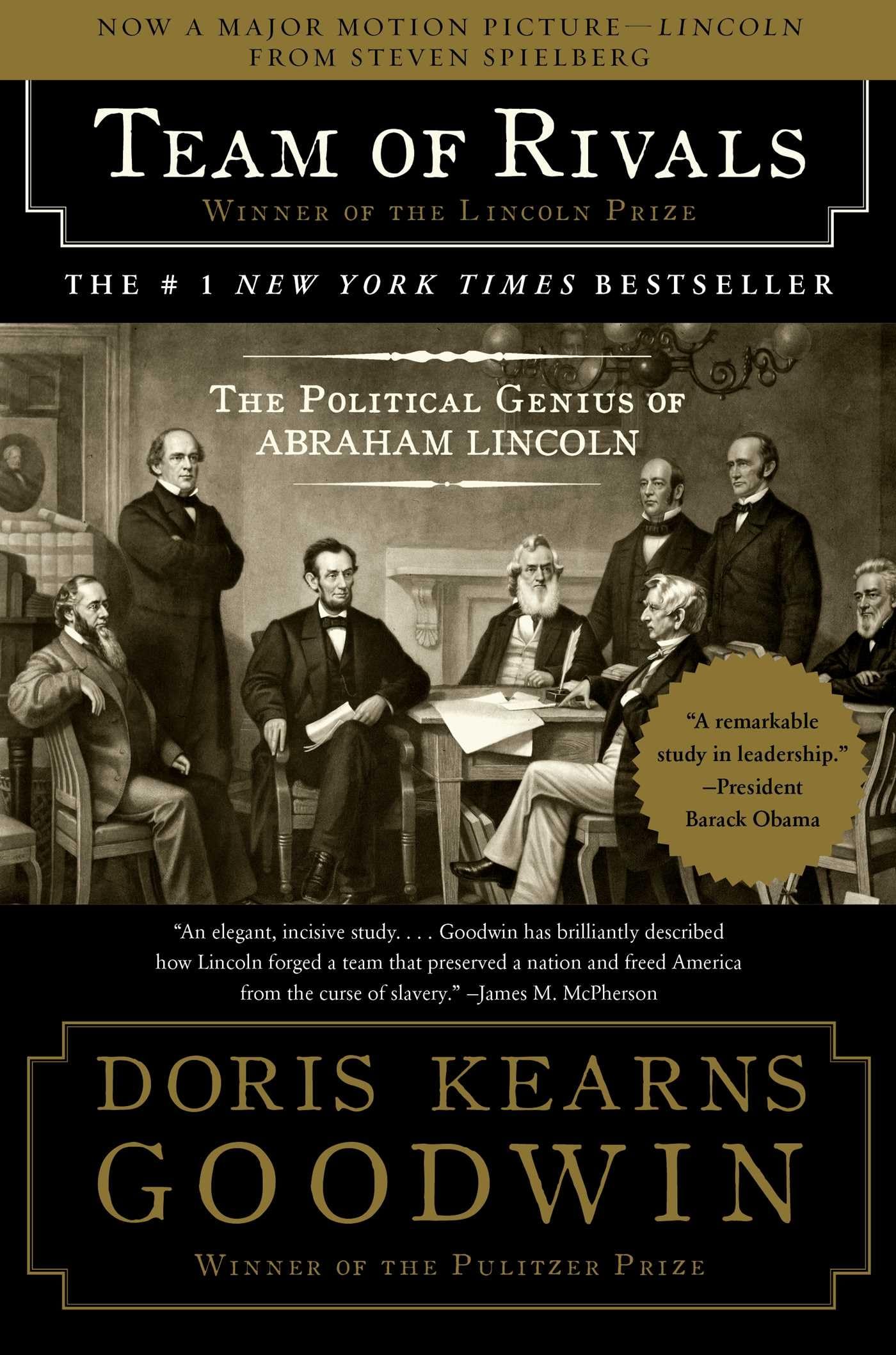 Team of Rivals: The Political Genius of Abraham Lincoln The Happy Book Stack