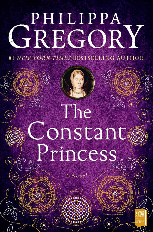 The Constant Princess (The Plantagenet and Tudor Novels) - 9990