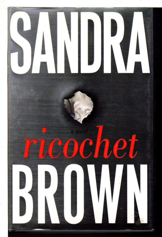 Ricochet: A Novel - 7276
