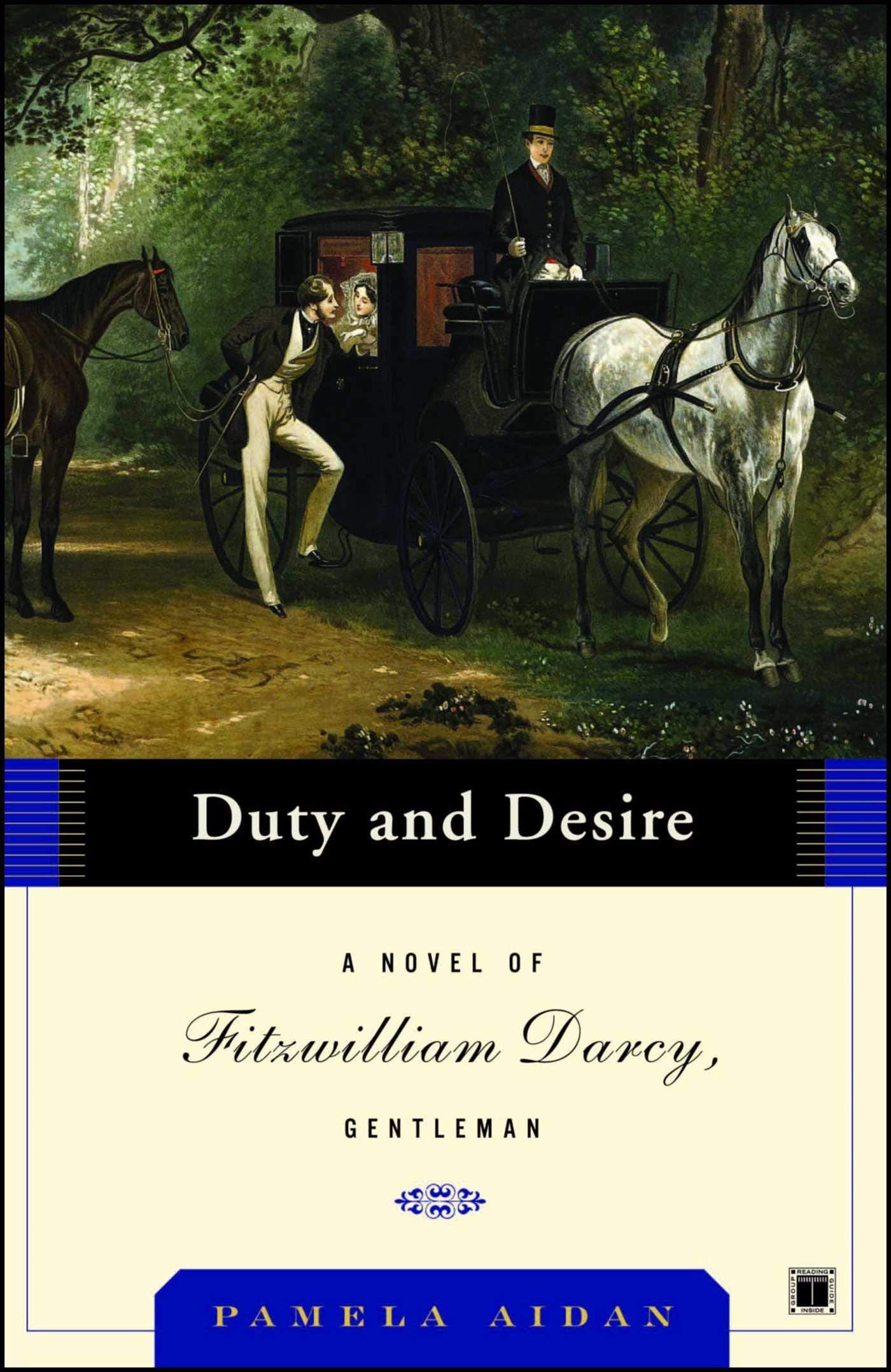 Duty and Desire: A Novel of Fitzwilliam Darcy, Gentleman The Happy Book Stack