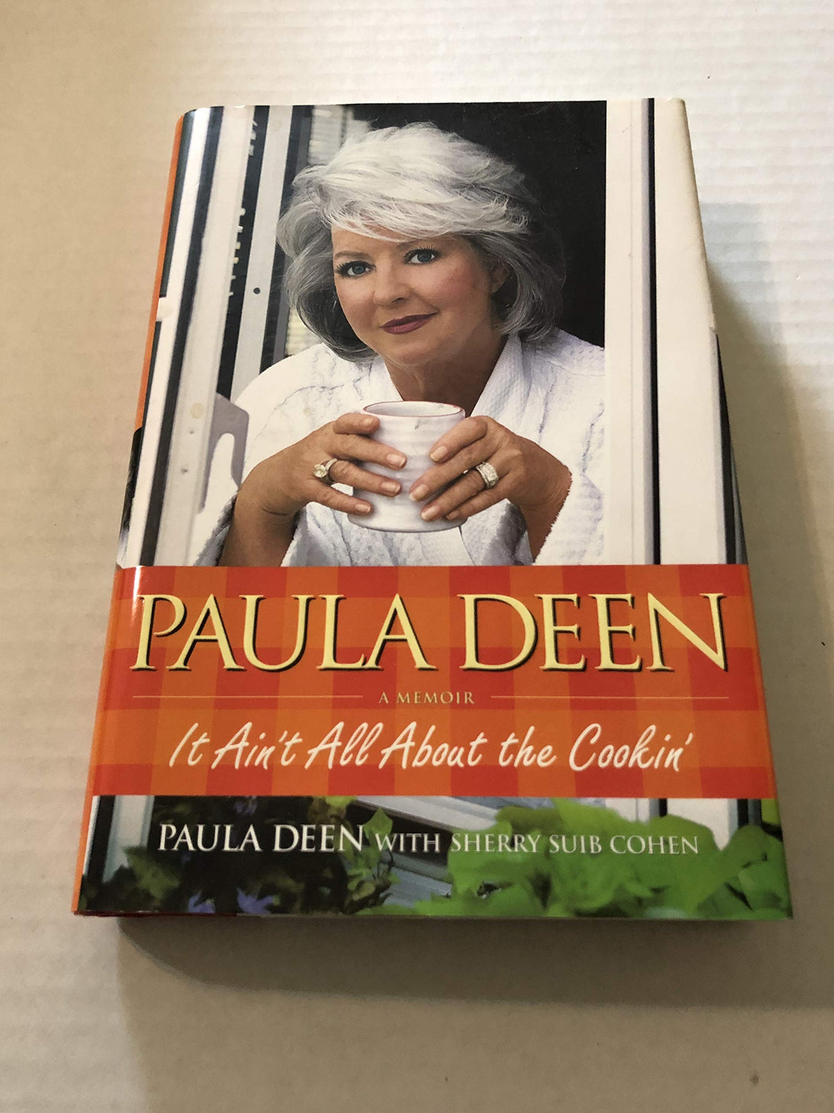 Paula Stack Paula Deen: It Ain't All About the Cookin' - 2459 – The Happy Book Stack