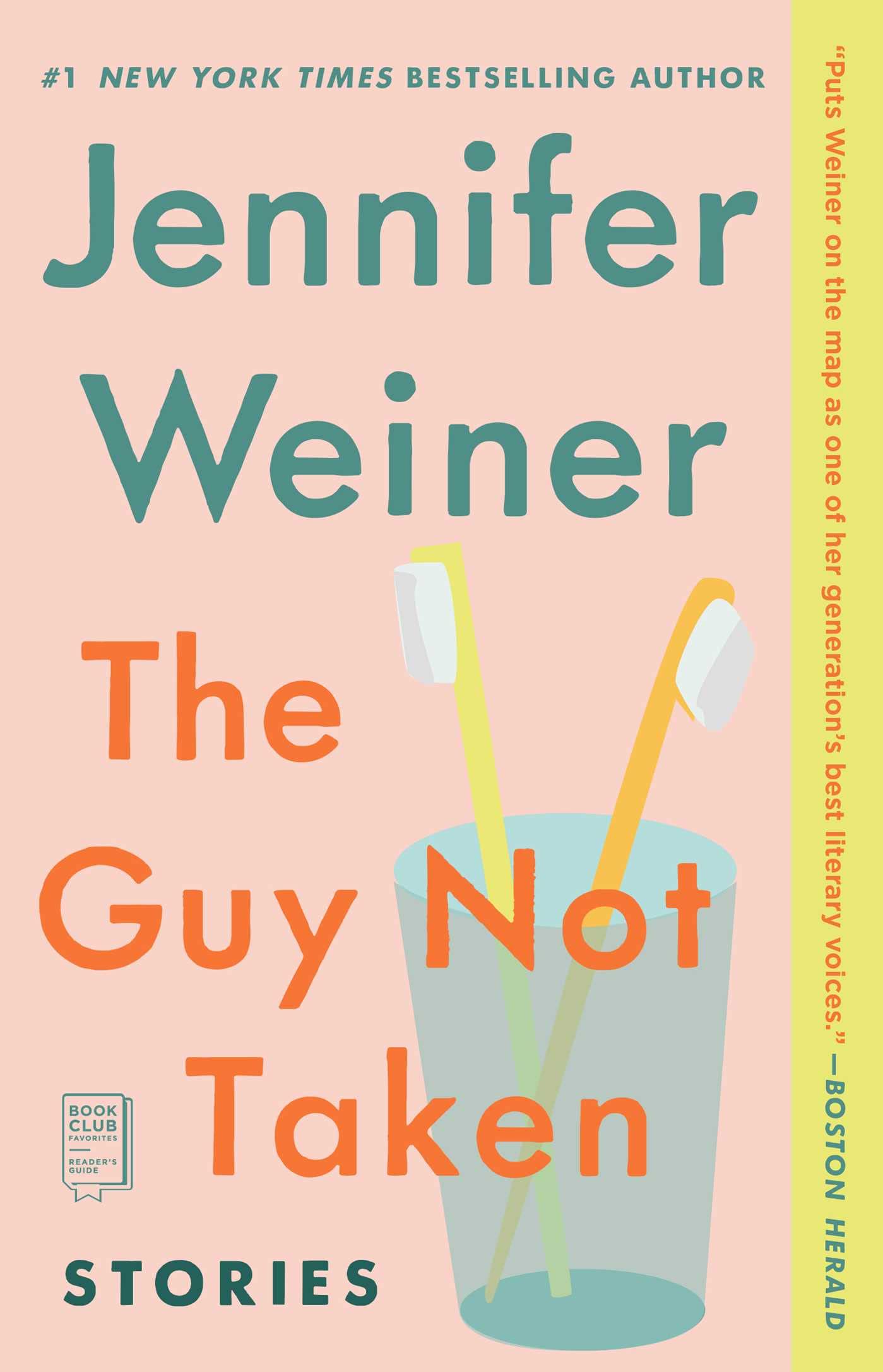 The Guy Not Taken: Stories The Happy Book Stack