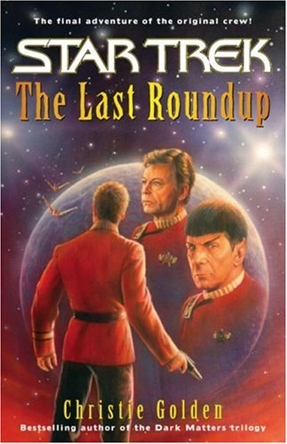 The Last Roundup (Star Trek: the Original Series) The Happy Book Stack