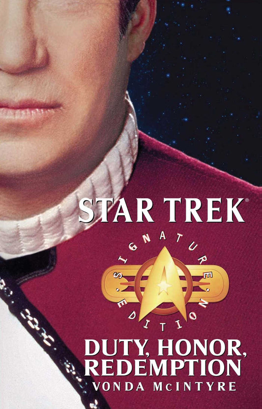 Star Trek: Signature Edition: Duty, Honor, Redemption: Signature Edition: Duty, Honor, Redemption (Star Trek: The Original Series) The Happy Book Stack