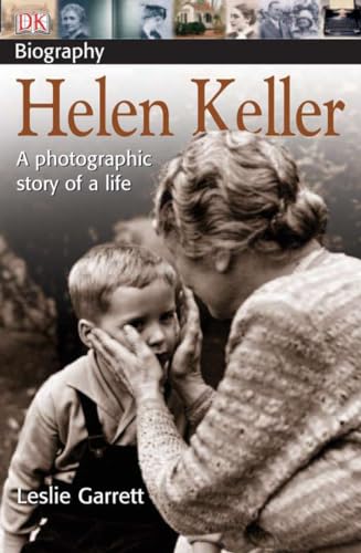 Helen Keller: A photographic story of a life (DK Biography) The Happy Book Stack