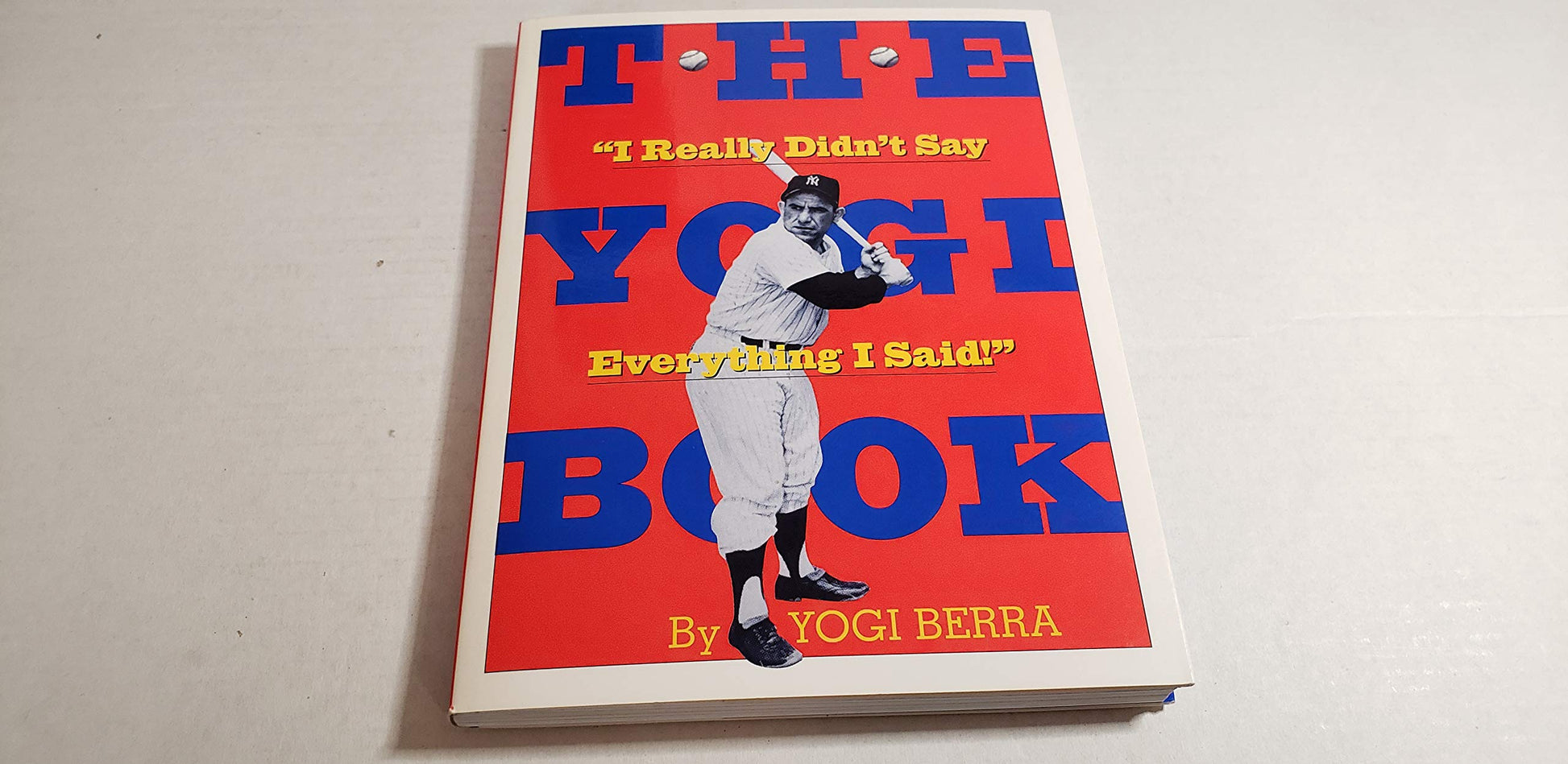 The Yogi Book: "I Really Didn't Say Everything I Said!" The Happy Book Stack