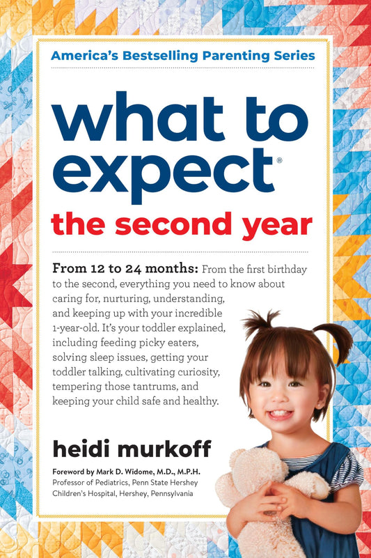 What to Expect the Second Year: From 12 to 24 Months The Happy Book Stack
