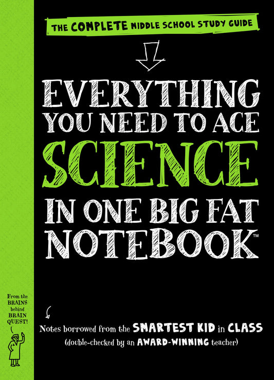 Everything You Need to Ace Science in One Big Fat Notebook: The Complete Middle School Study Guide The Happy Book Stack