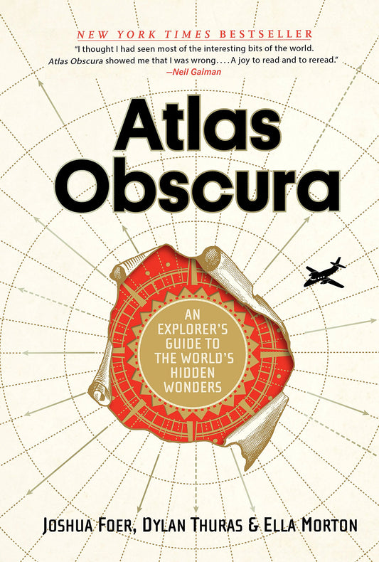 Atlas Obscura: An Explorer's Guide to the World's Hidden Wonders The Happy Book Stack