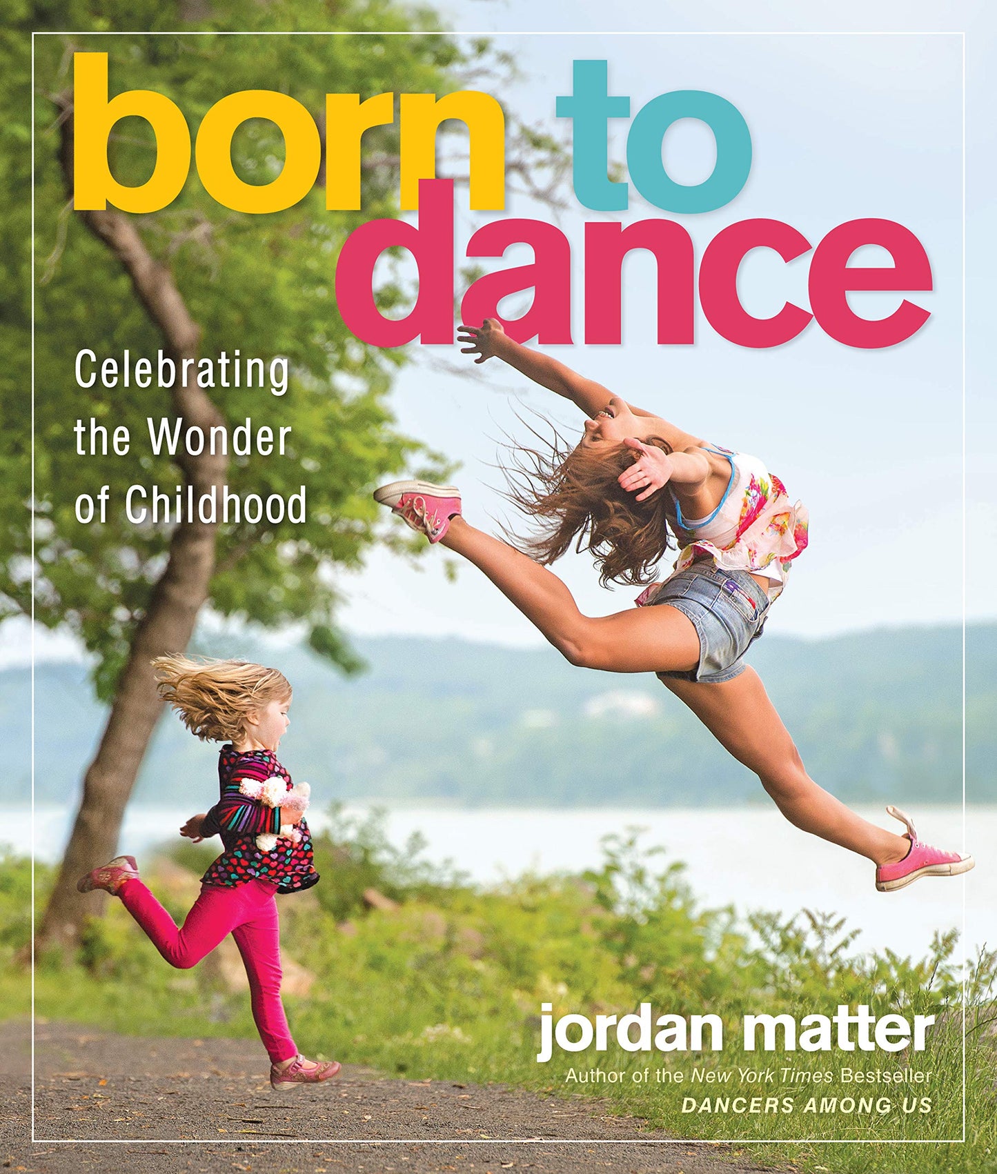 Born to Dance: Celebrating the Wonder of Childhood - 4372