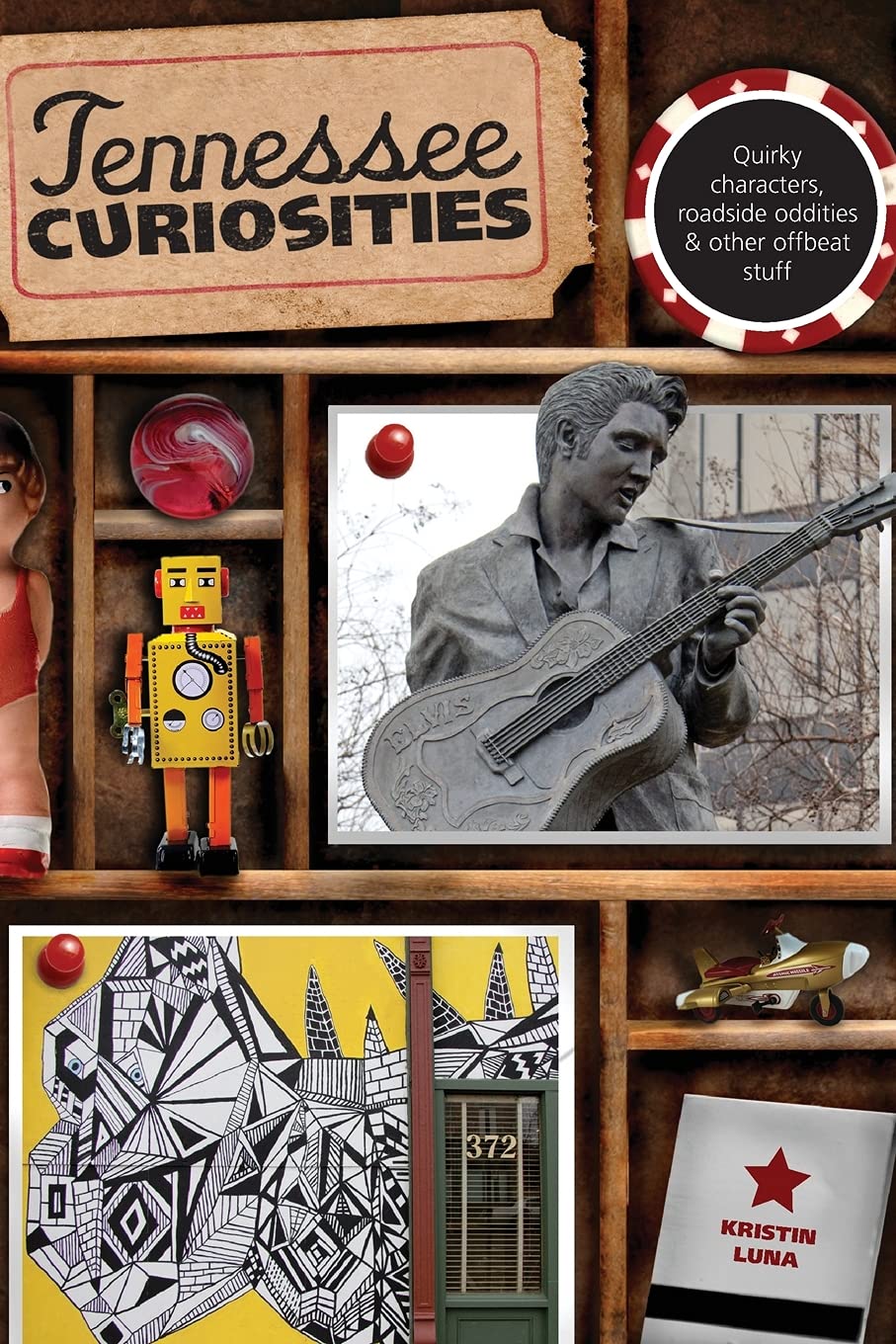 Tennessee Curiosities (Curiosities Series) The Happy Book Stack