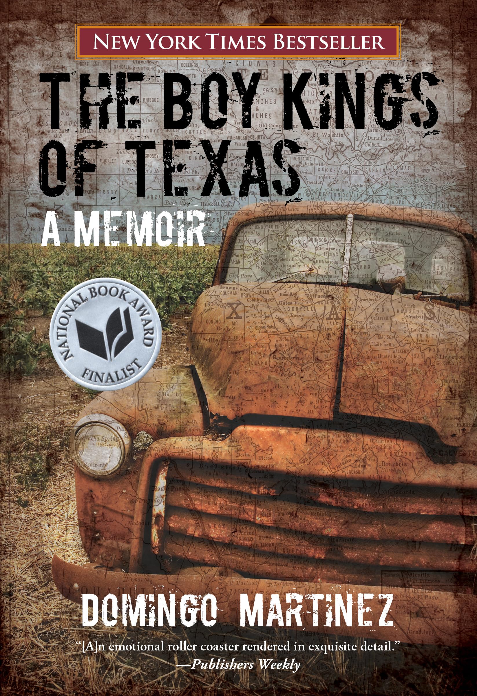 Boy Kings of Texas: A Memoir The Happy Book Stack