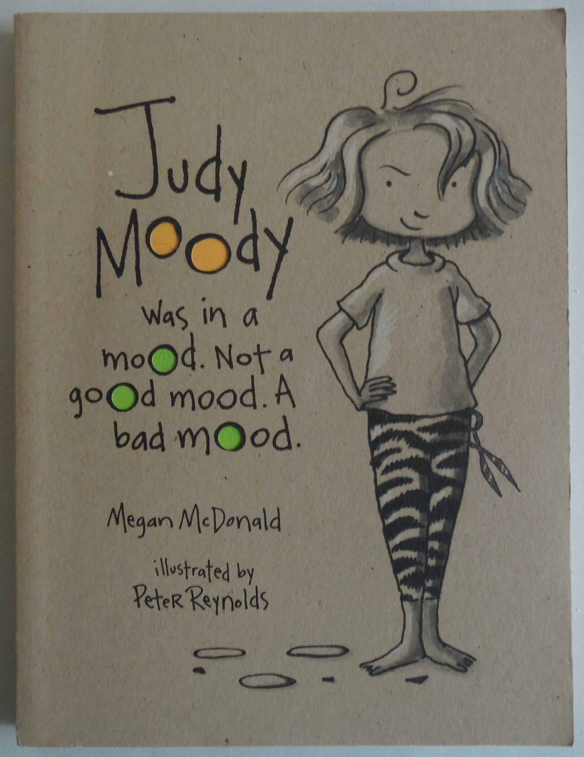 Judy Moody Was in a Mood, Not a Good Mood, A Bad Mood (Book No. 1) The Happy Book Stack