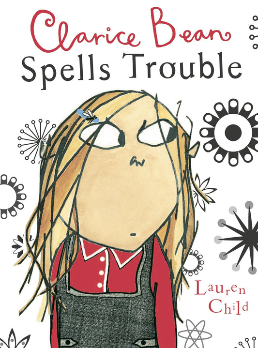 Clarice Bean Spells Trouble - 8470