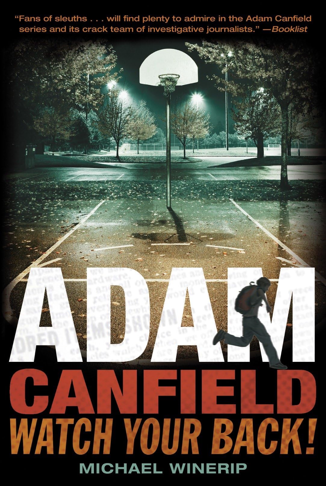 Adam Canfield, Watch Your Back! (Adam Canfield of the Slash) The Happy Book Stack