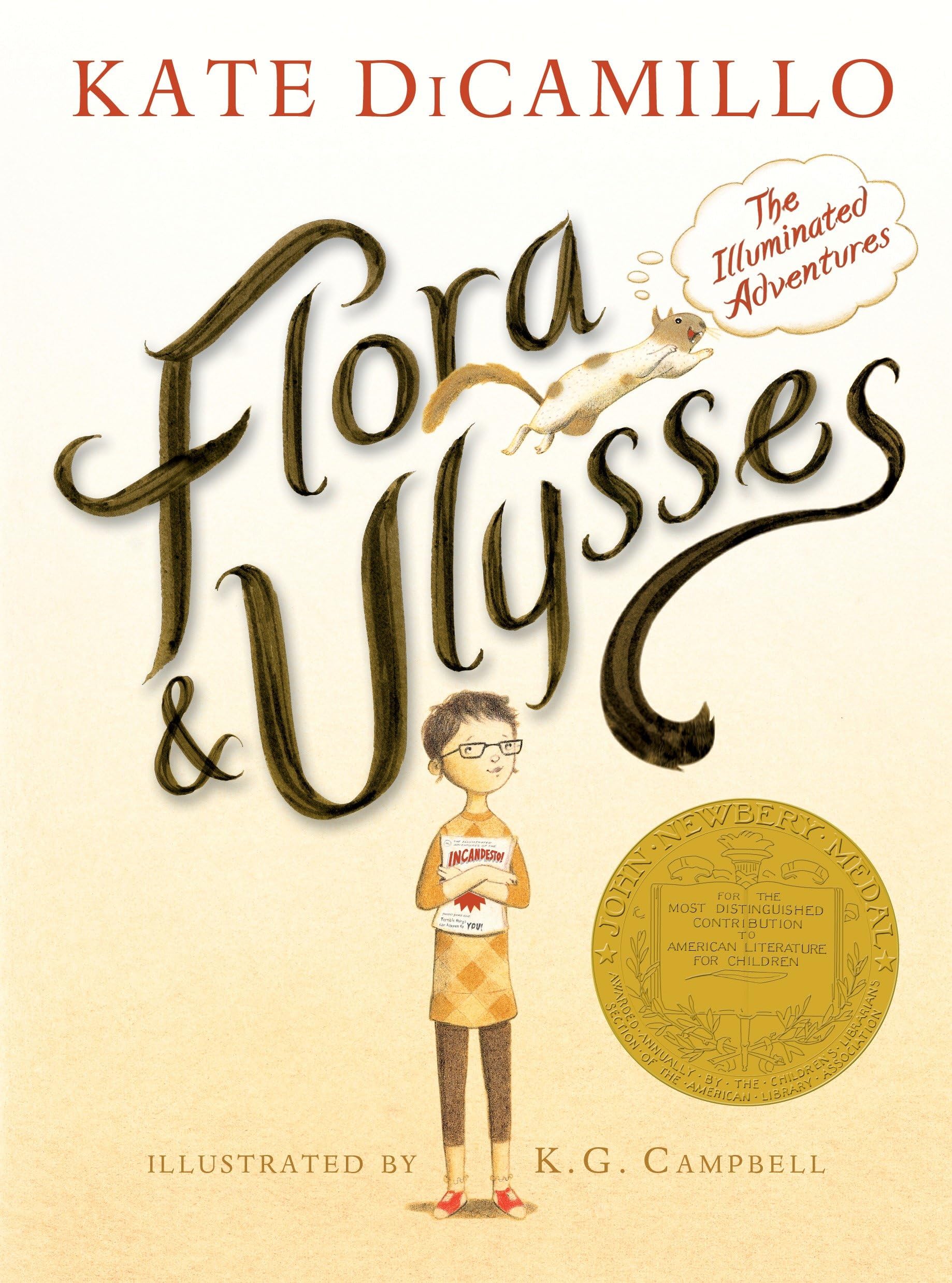Flora and Ulysses: The Illuminated Adventures (A Middle-Grade Novel About a Cynical Girl and a Superhero Squirrel - For Kids Ages 8-12 in Grades 3-7) The Happy Book Stack