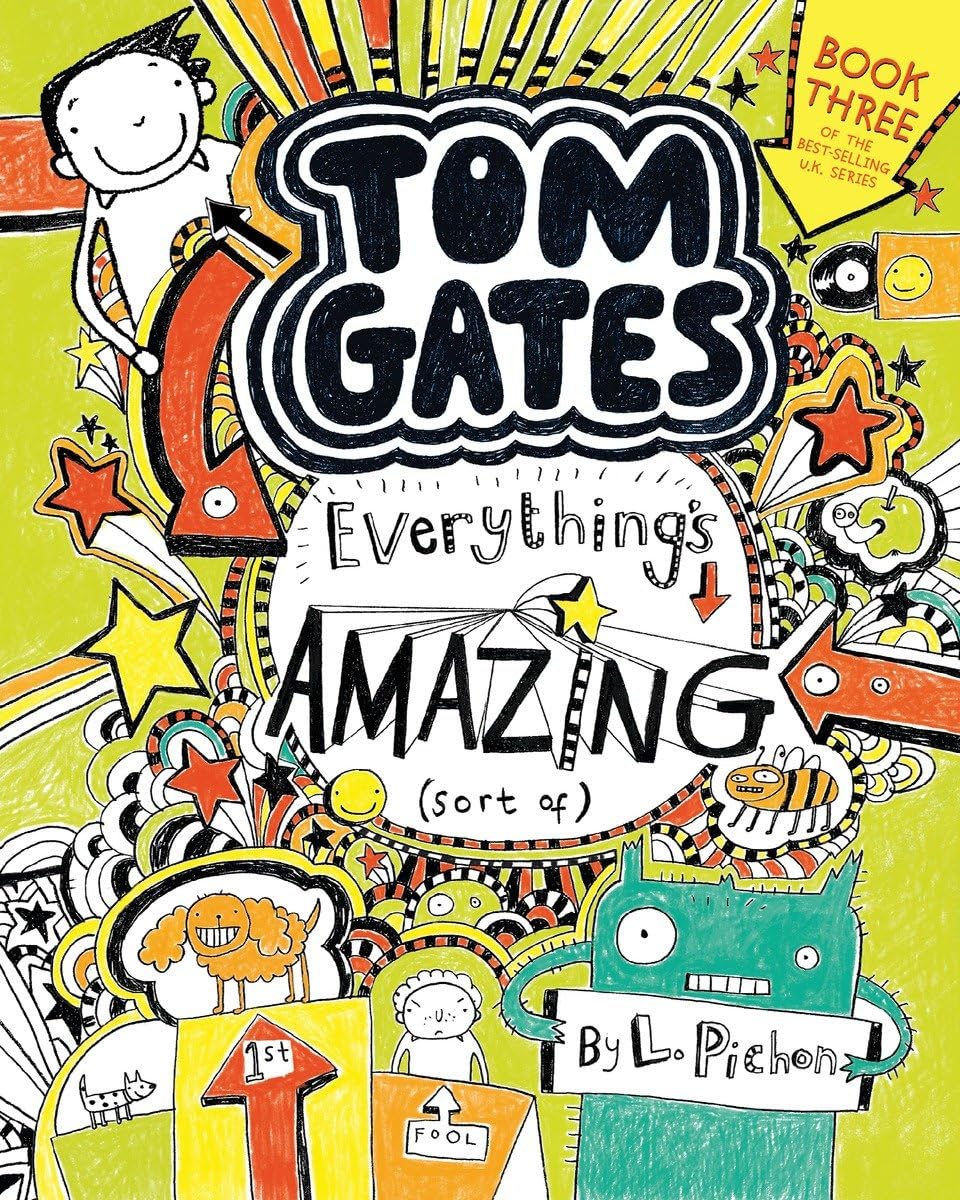 Tom Gates: Everything's Amazing (Sort Of) The Happy Book Stack