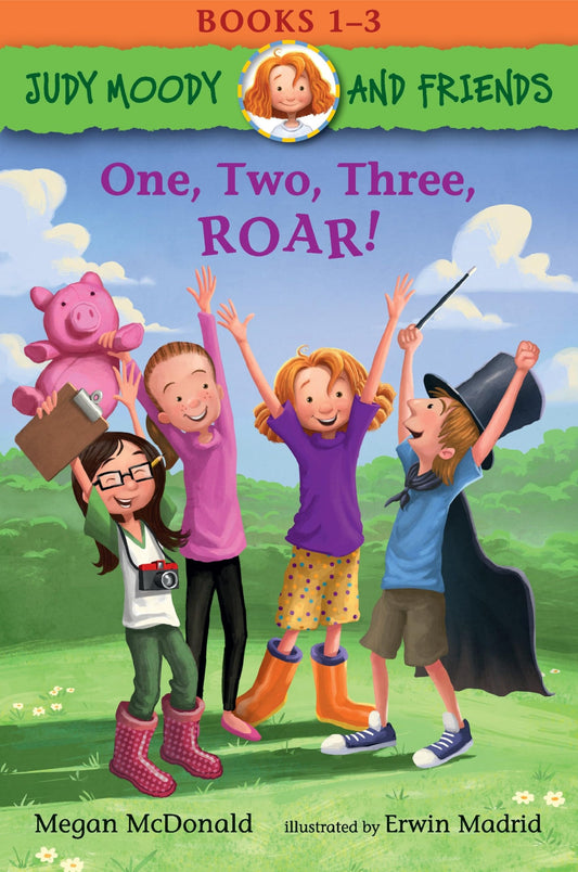 Judy Moody and Friends: One, Two, Three, ROAR!: 3 Books in 1: Books 1-3 The Happy Book Stack