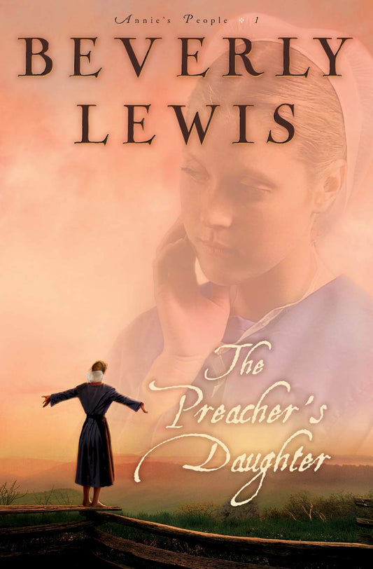 The Preacher's Daughter (Annie's People #1) - 2818