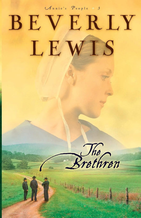 The Brethren (Annie's People Series #3) - 4533