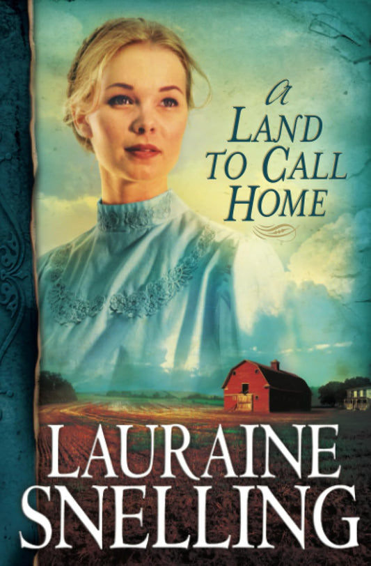 A Land to Call Home (Red River of the North #3) The Happy Book Stack