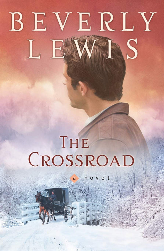 The Crossroad (Amish Country Crossroads #2) The Happy Book Stack