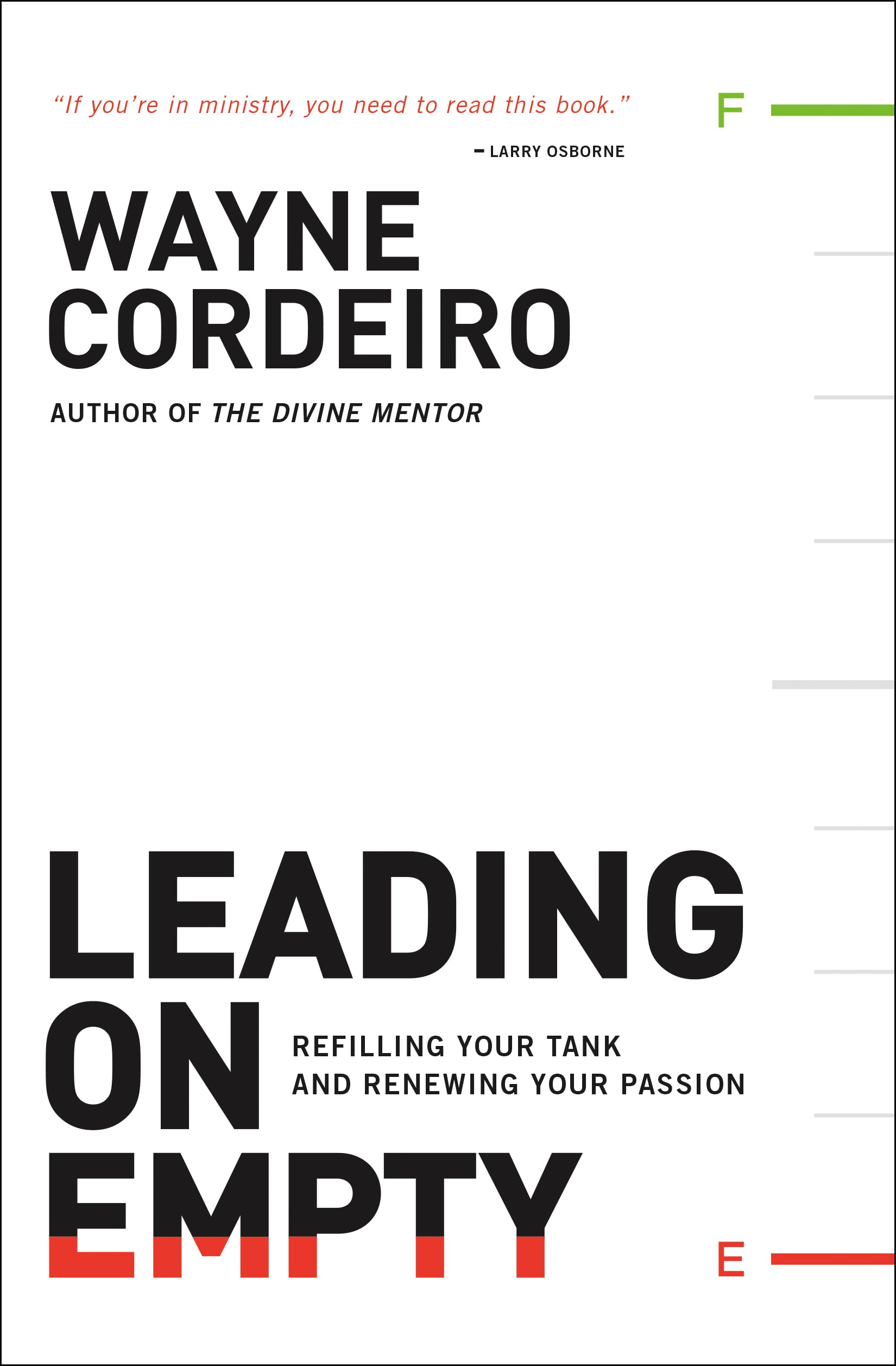 Leading on Empty: Refilling Your Tank and Renewing Your Passion The Happy Book Stack