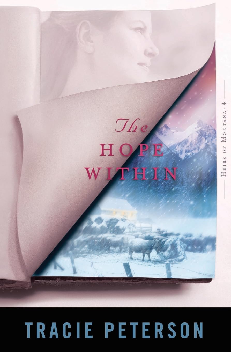 The Hope Within (Heirs of Montana #4) The Happy Book Stack