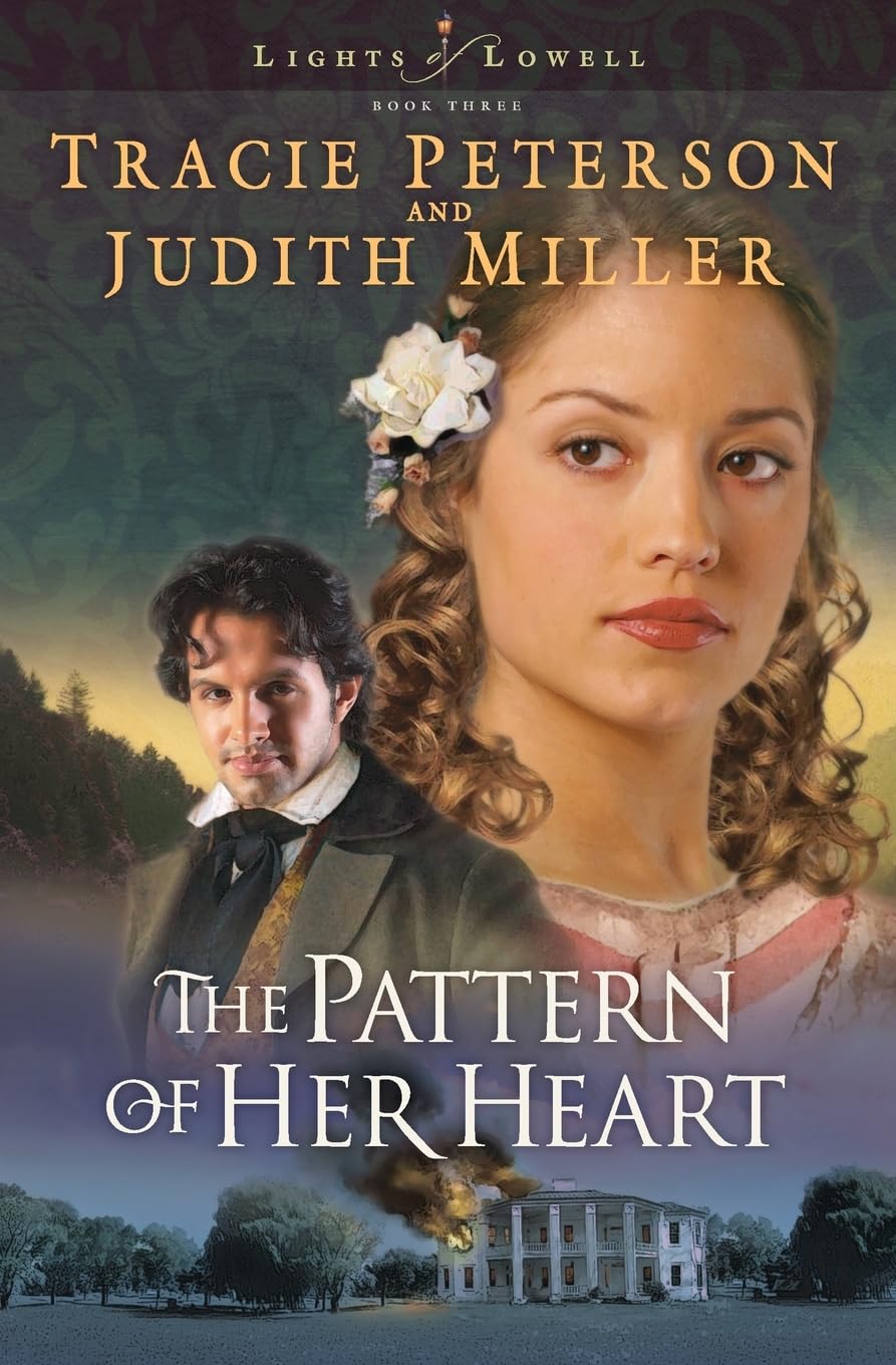 The Pattern of Her Heart (Lights of Lowell Series #3) The Happy Book Stack