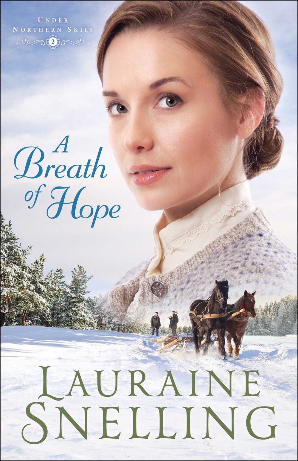 A Breath of Hope (Under Northern Skies) The Happy Book Stack
