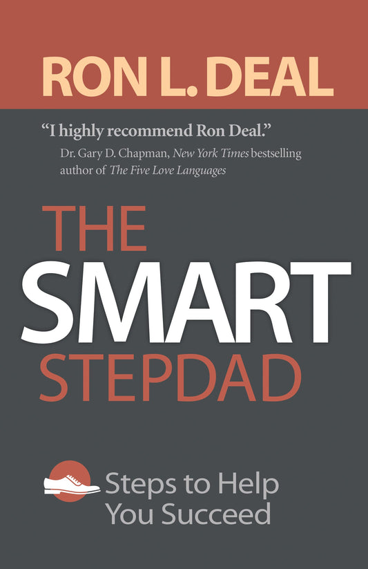 The Smart Stepdad: Steps to Help You Succeed (Smart Stepfamily) The Happy Book Stack