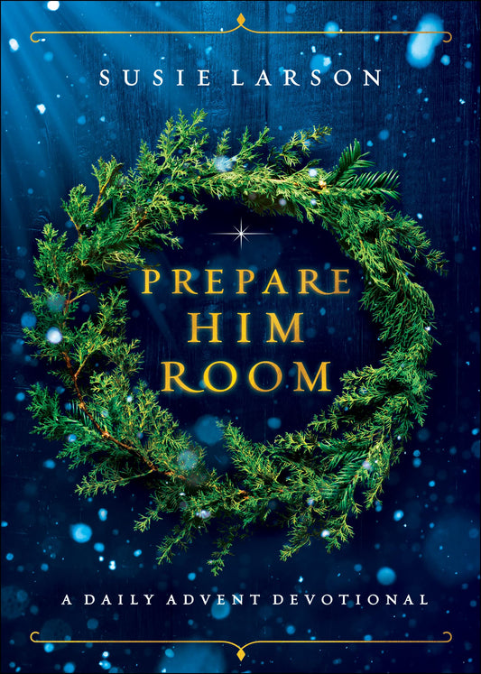 Prepare Him Room: A Daily Advent Devotional and Christmas Bible Study – Thoughtful Christian Gift for the Holiday Season The Happy Book Stack