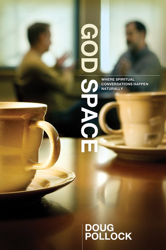 God Space: Where Spiritual Conversations Happen Naturally The Happy Book Stack