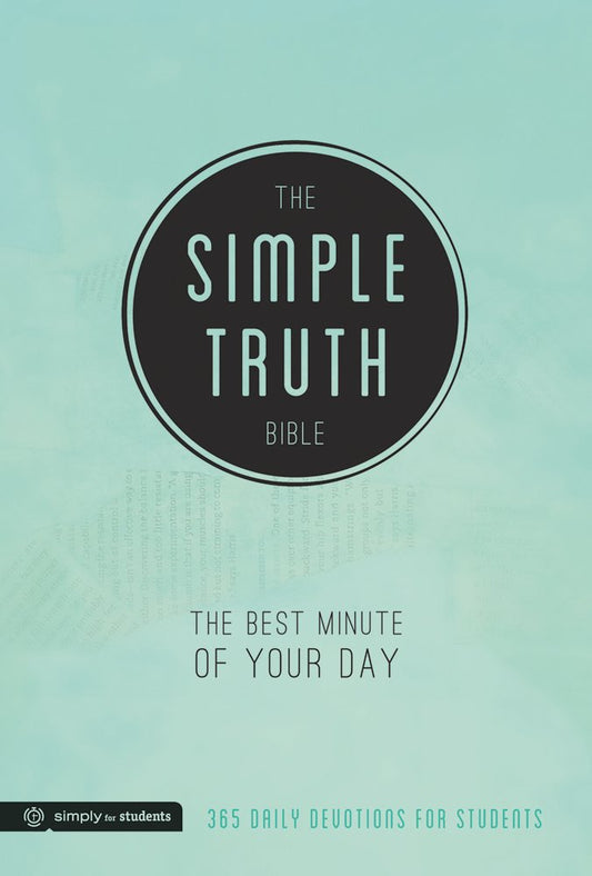 The Simple Truth Bible: The Best Minute of Your Day (365 Daily Devotions for Students) The Happy Book Stack