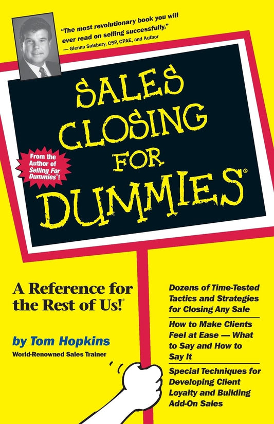 Sales Closing For Dummies The Happy Book Stack