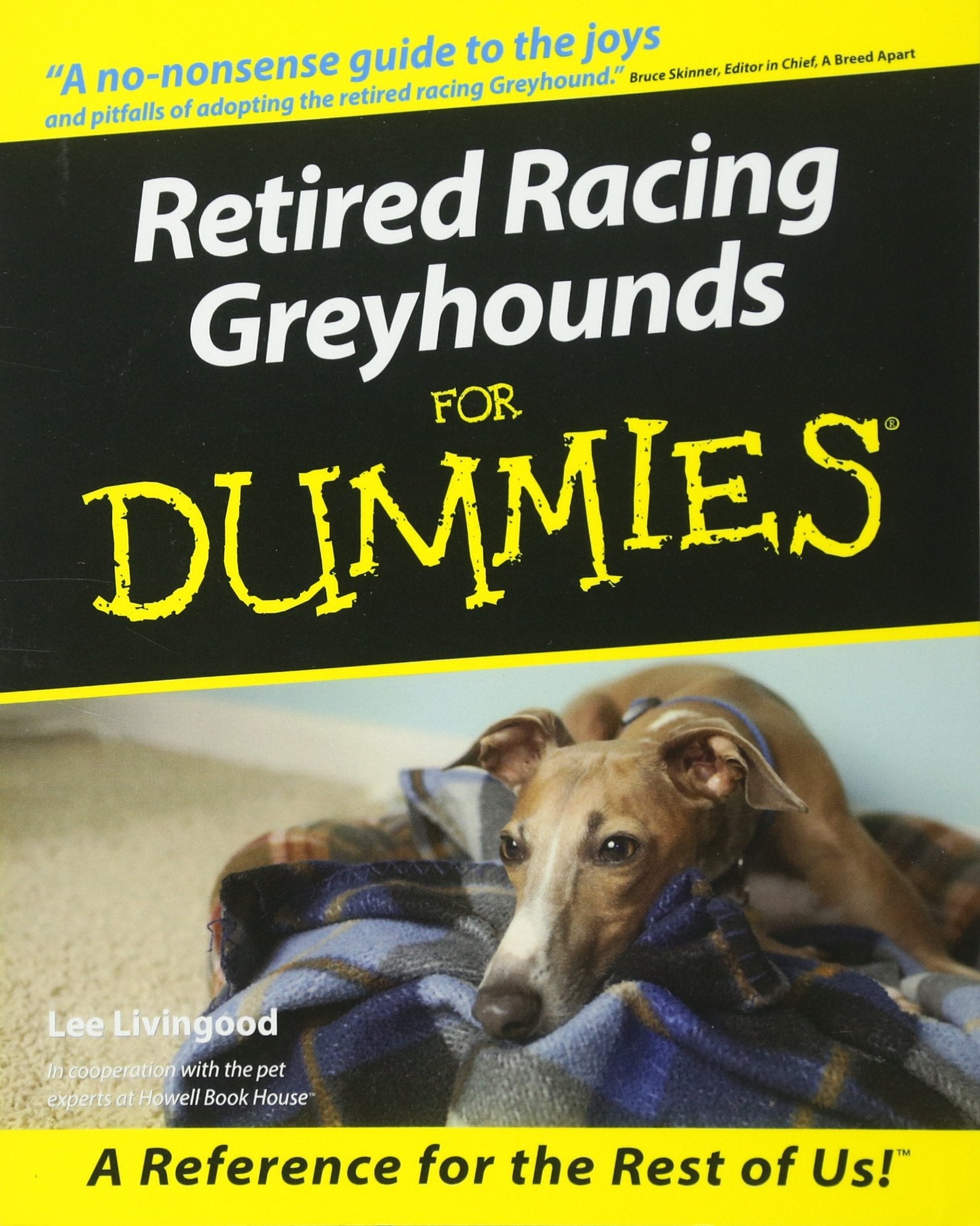 Retired Racing Greyhounds For Dummies The Happy Book Stack