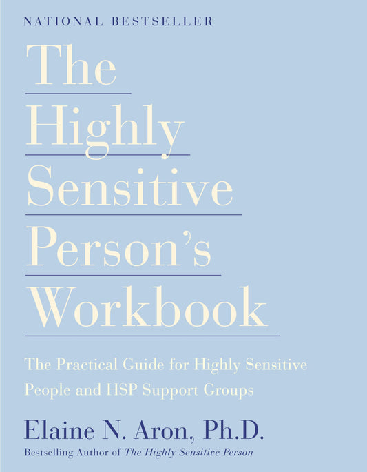 The Highly Sensitive Person's Workbook - 1215