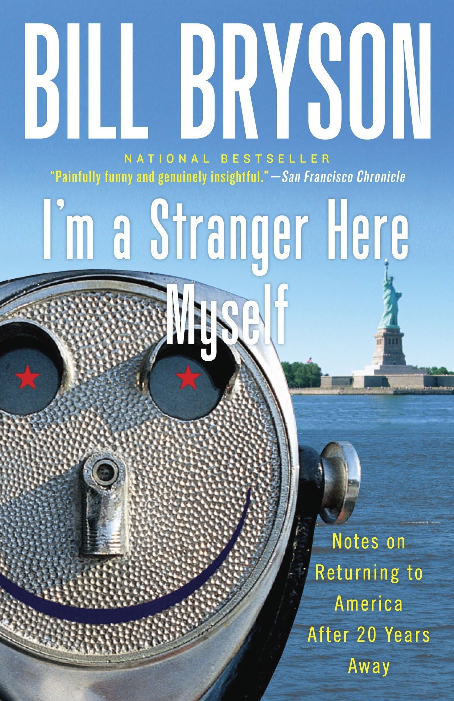 I'm a Stranger Here Myself: Notes on Returning to America After 20 Years Away The Happy Book Stack