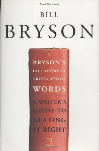 Bryson's Dictionary of Troublesome Words The Happy Book Stack