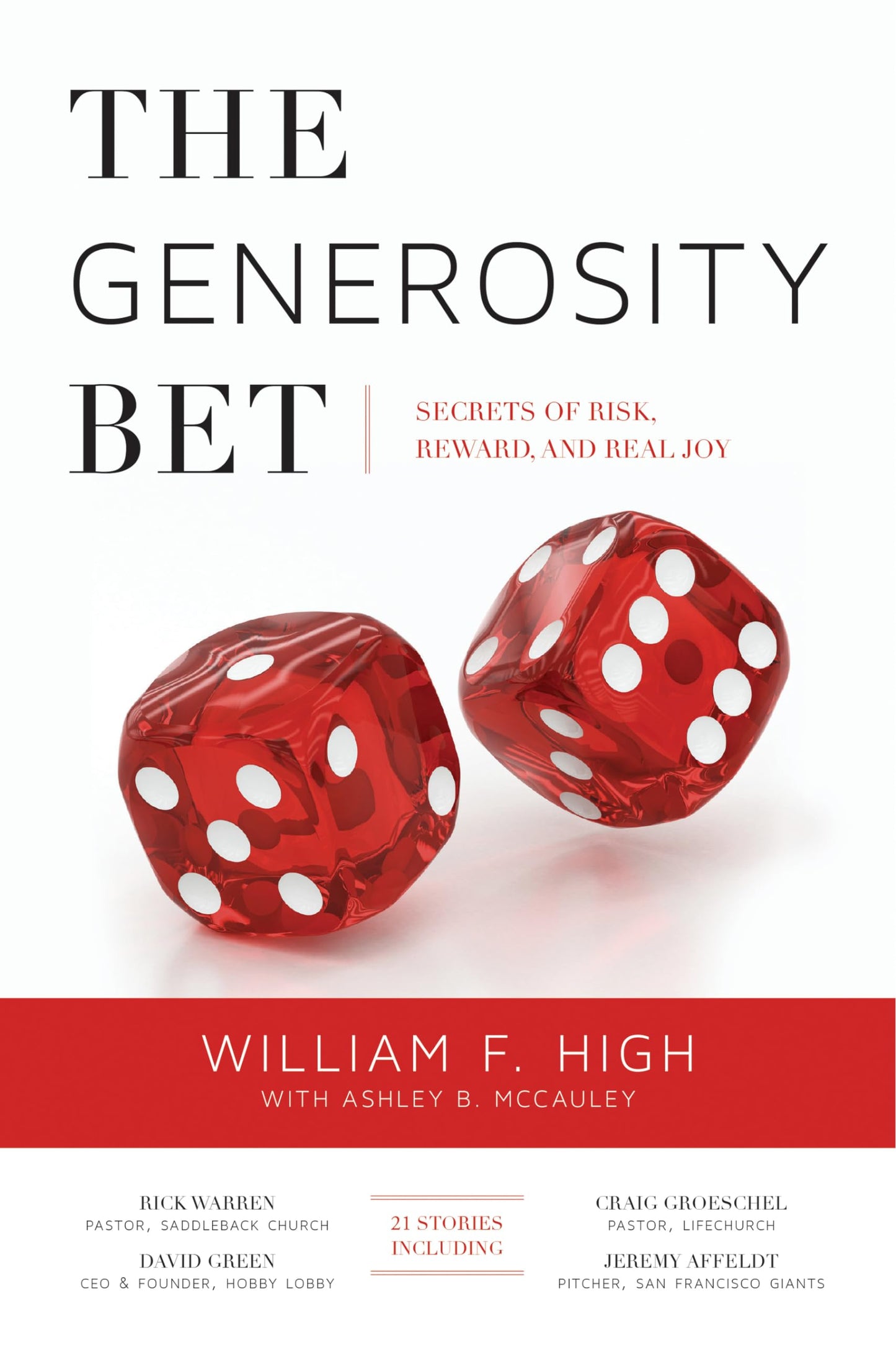 The Generosity Bet: Secrets of Risk, Reward, and Real Joy The Happy Book Stack