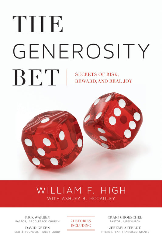 The Generosity Bet: Secrets of Risk, Reward, and Real Joy The Happy Book Stack