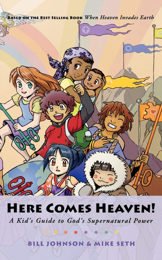 Here Comes Heaven!: A Kid's Guide to God's Supernatural Power The Happy Book Stack