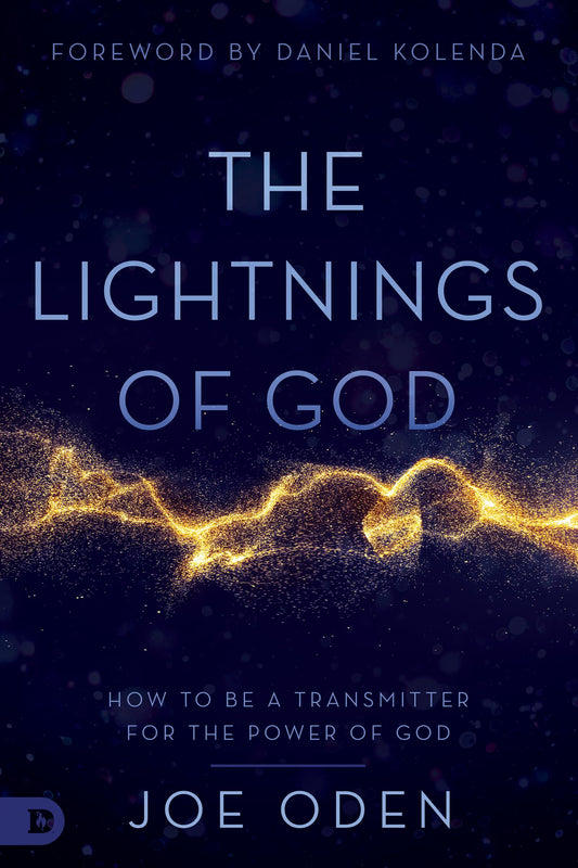 The Lightnings of God: How to Be a Transmitter for the Power of God The Happy Book Stack