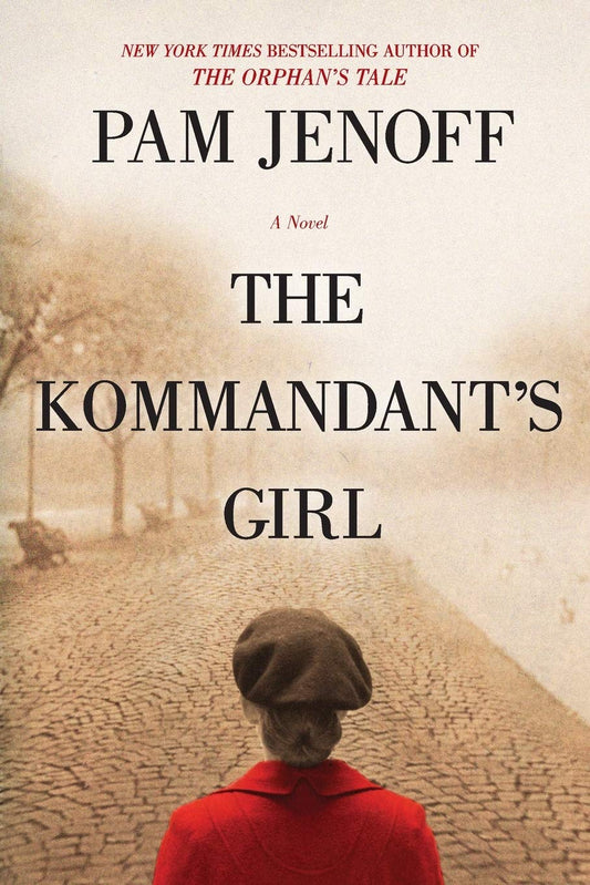 The Kommandant's Girl (The Kommandant's Girl, 1) - 3966