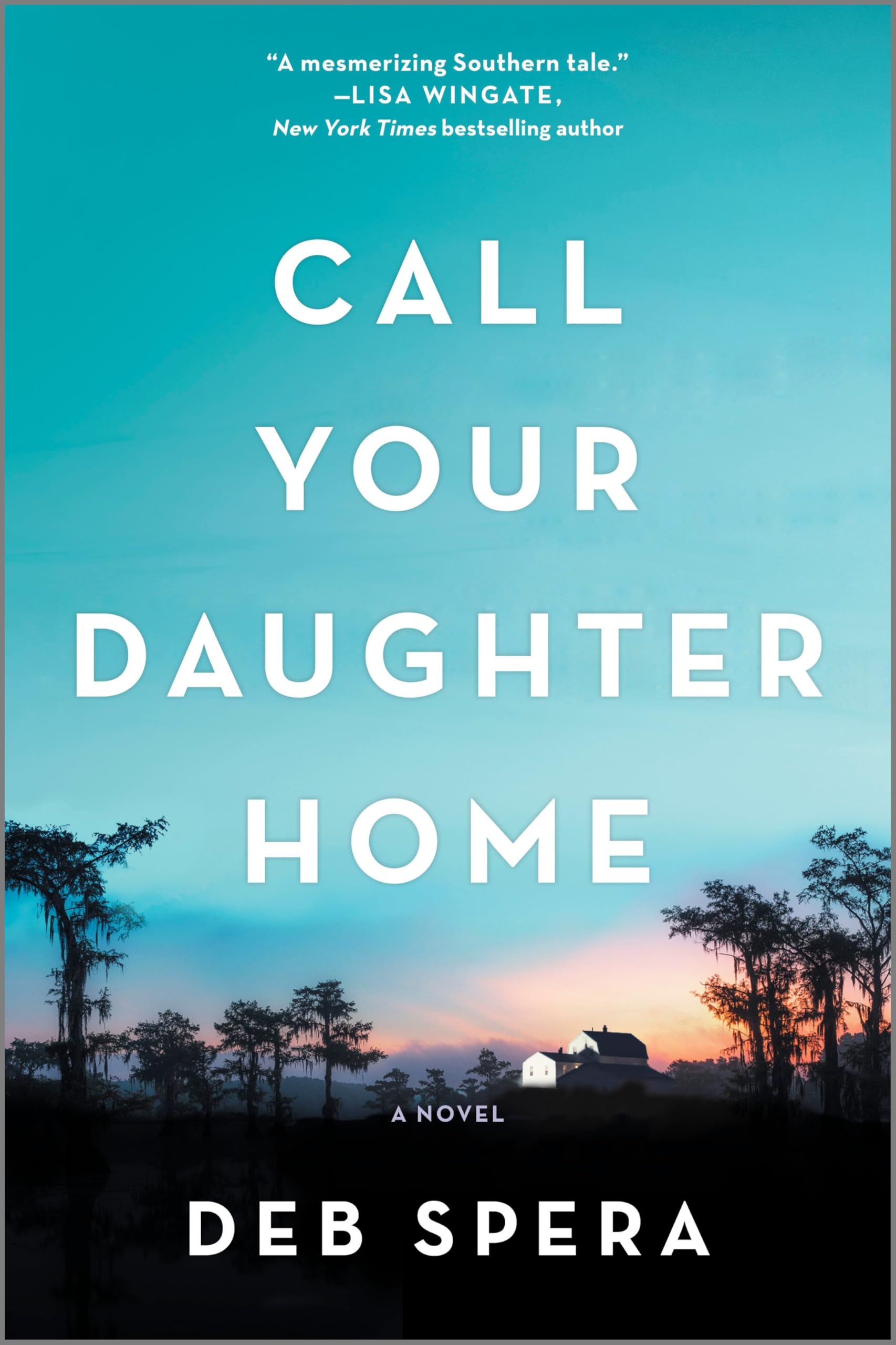 Call Your Daughter Home: A Novel The Happy Book Stack
