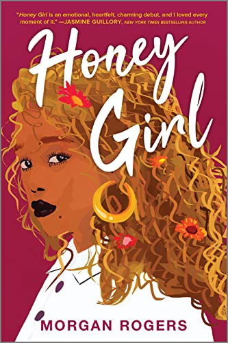 Honey Girl: A Novel The Happy Book Stack