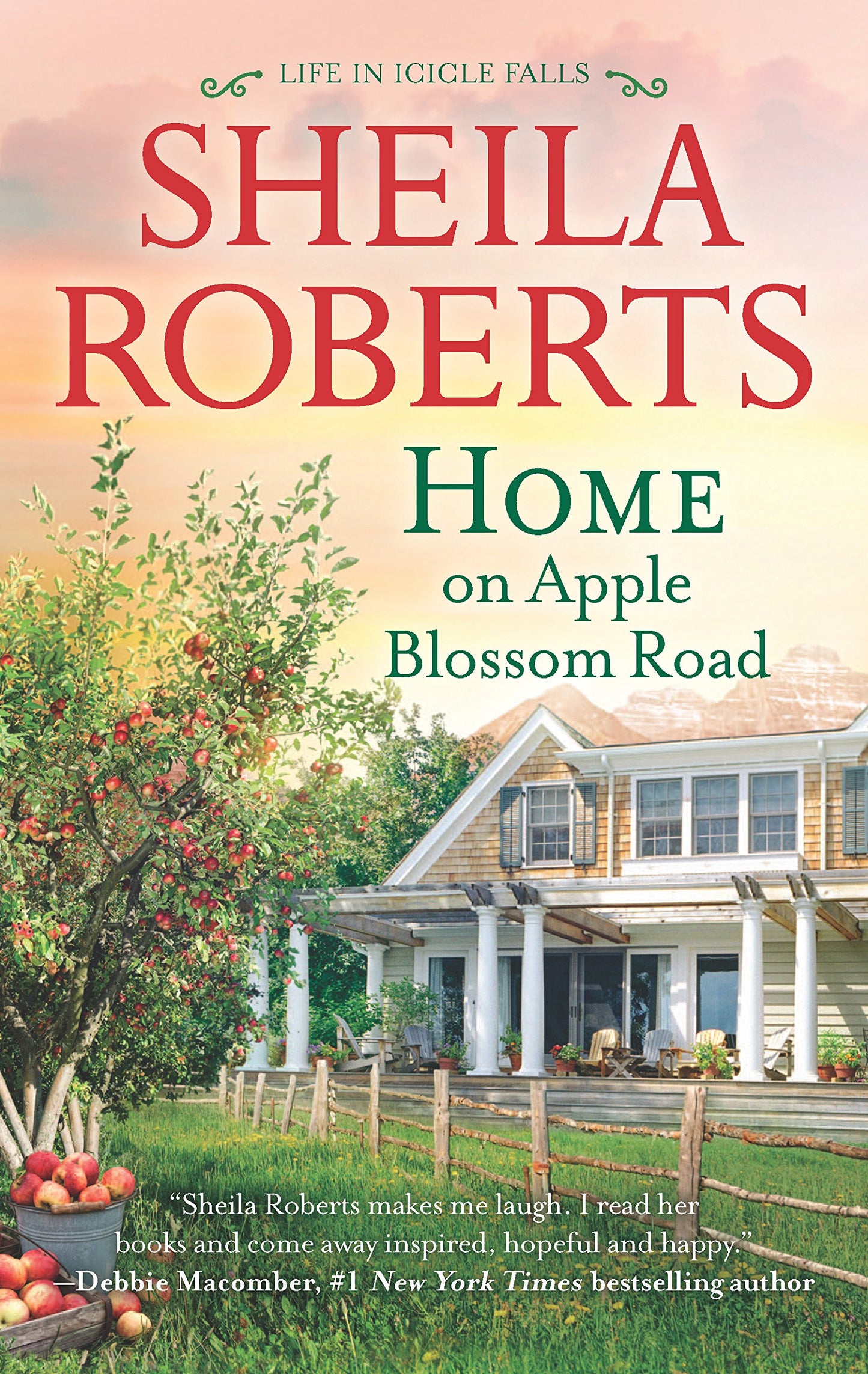 Home on Apple Blossom Road (Life In Icicle Falls) The Happy Book Stack