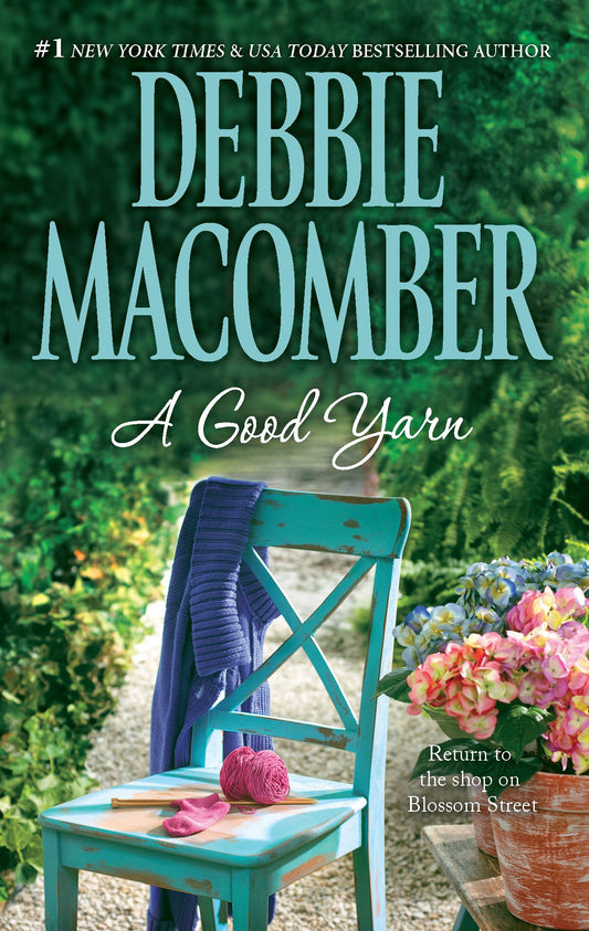A Good Yarn (A Blossom Street Novel, 2) The Happy Book Stack