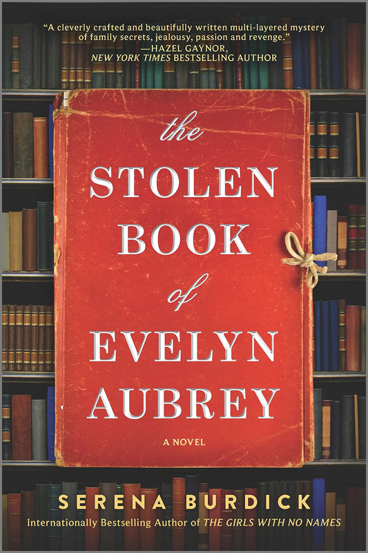 The Stolen Book of Evelyn Aubrey: A Novel – A Dual Timeline Historical Mystery Thriller Saga The Happy Book Stack